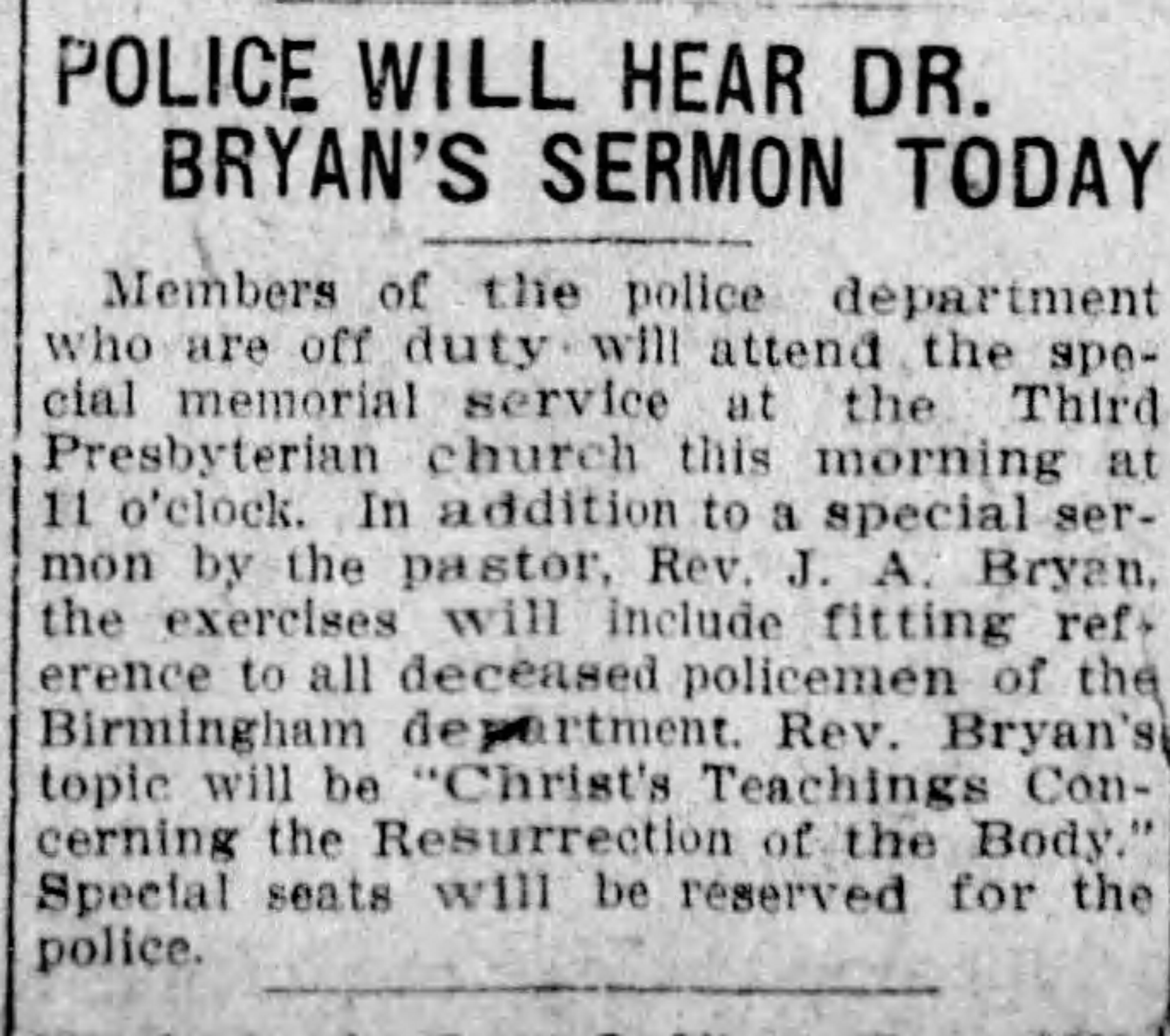 Police Will Hear Dr. Bryan's Sermon Today